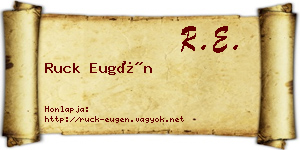 Ruck Eugén névjegykártya